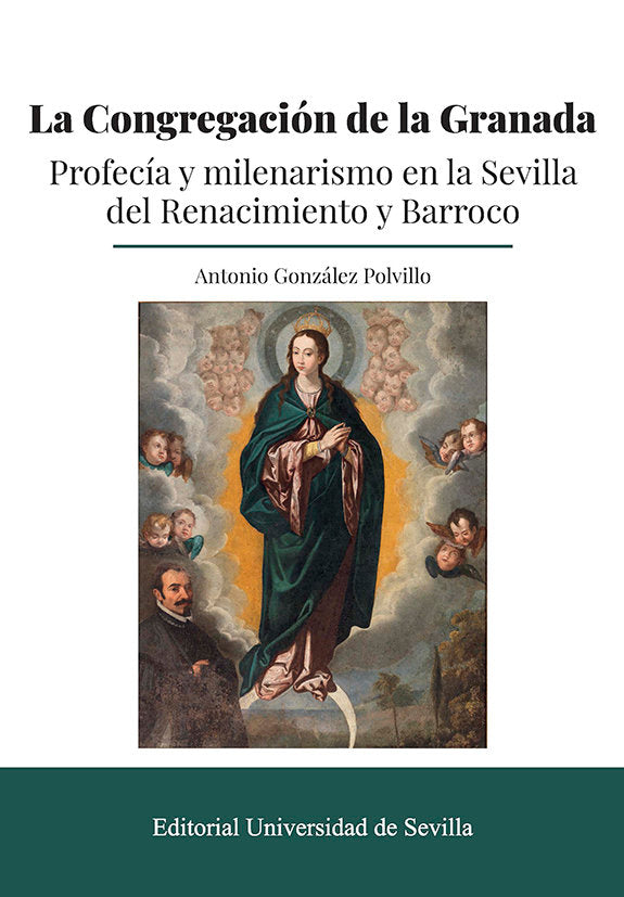 LA CONGREGACION DE LA GRANADA, de GONZALEZ POLVILLO, ANTONIO | portada del libro