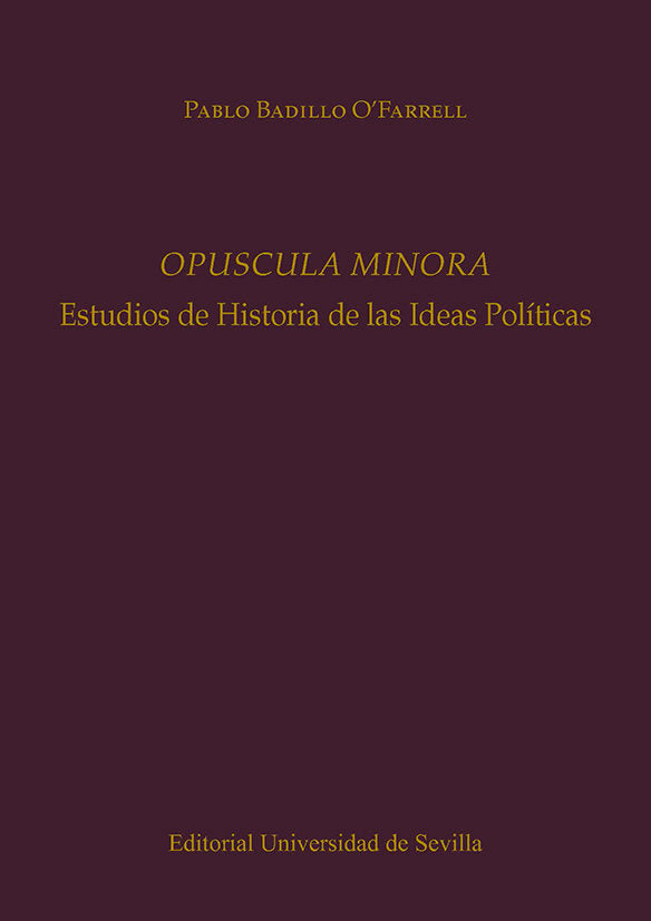 OPUSCULA MINORA, de BADILLO O'FARRELL, PABLO | portada del libro