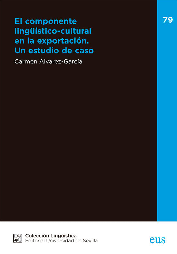 EL COMPONENTE LINGUISTICO CULTURAL EN LA EXPORTACION. UN EST, de ALVAREZ-GARCIA, CARMEN | portada del libro