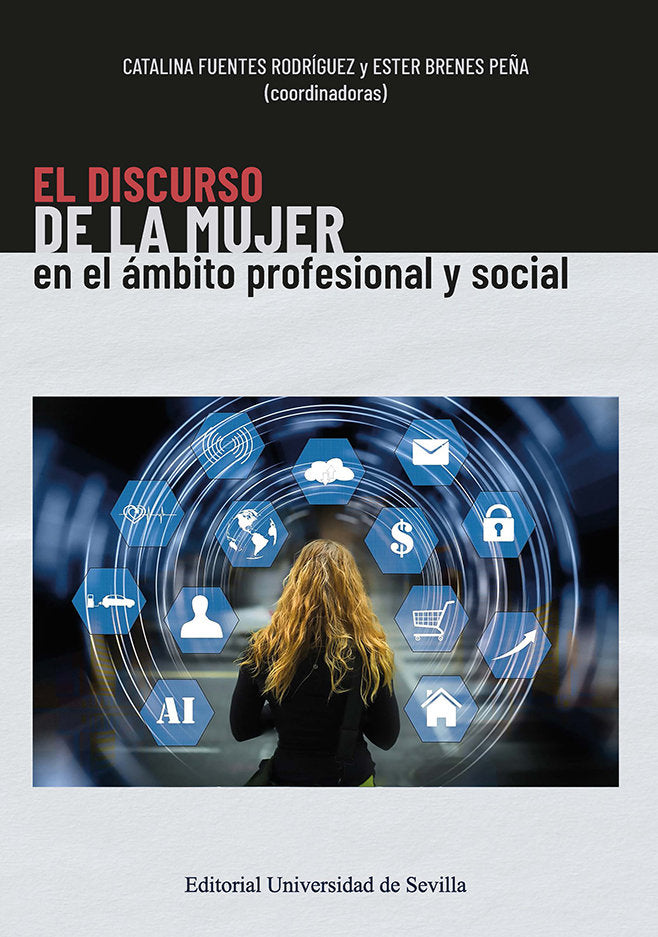 EL DISCURSO DE LA MUJER EN EL AMBITO PROFESIONAL Y SOCIAL, de VVAA | portada del libro