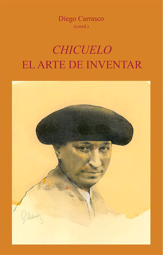 Chicuelo. El arte de inventar, de CARRASCO, DIEGO | portada del libro