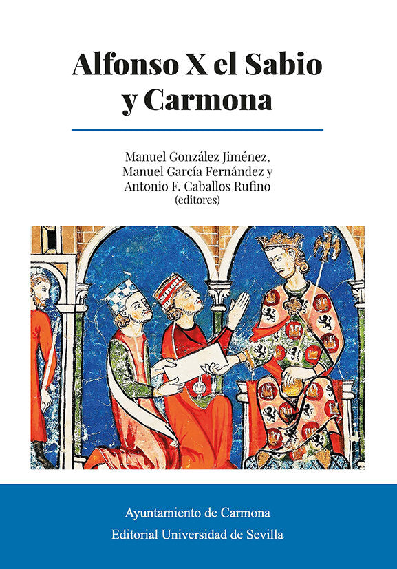 Alfonso X el Sabio y Carmona, de LOPEZ GUTIERREZ, ANTONIO J. | portada del libro