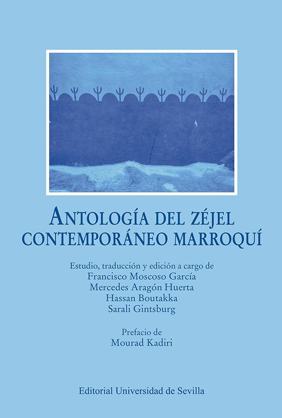 ANTOLOGIA DEL ZEJEL CONTEMPORANEO MARROQUI, de AA.VV. | portada del libro