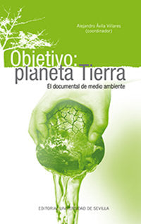Objetivo: planeta Tierra, de Ávila Villares, Alejandro | portada del libro
