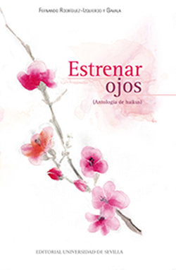 Estrenar ojos, de Rodríguez-Izquierdo y Gavala, Fernando | portada del libro