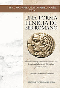 Una forma fenicia de ser romano, de Machuca Prieto | portada del libro