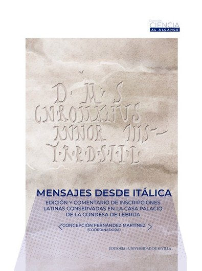 MENSAJES DESDE ITALICA, de CONCEPCION FERNANDEZ MARTINEZ | portada del libro