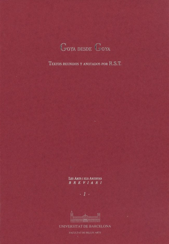 Goya desde Goya, de Goya Lucientes | portada del libro