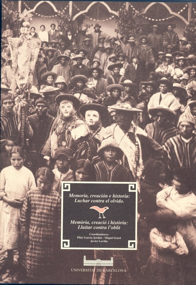 Memoria, creación e historia: Luchar contra el olvido, de Laviña Gómez | portada del libro