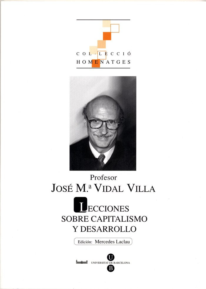 Lecciones sobre capitalismo y desarrollo. Profesor José Mª Vidal Villa, de Casares Vidal | portada del libro