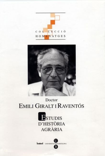 Estudis d'Història Agrària núm. 17. Homenatge al Doctor Emili Giralt i Raventos, de Ferrer i Alòs | portada del libro