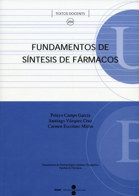 Fundamentos de síntesis de fármacos, de Escolano Mirón | portada del libro