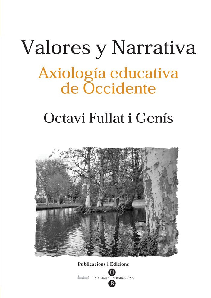 Valores y narrativa. Axiología educativa de Occidente, de Fullat i Genís | portada del libro