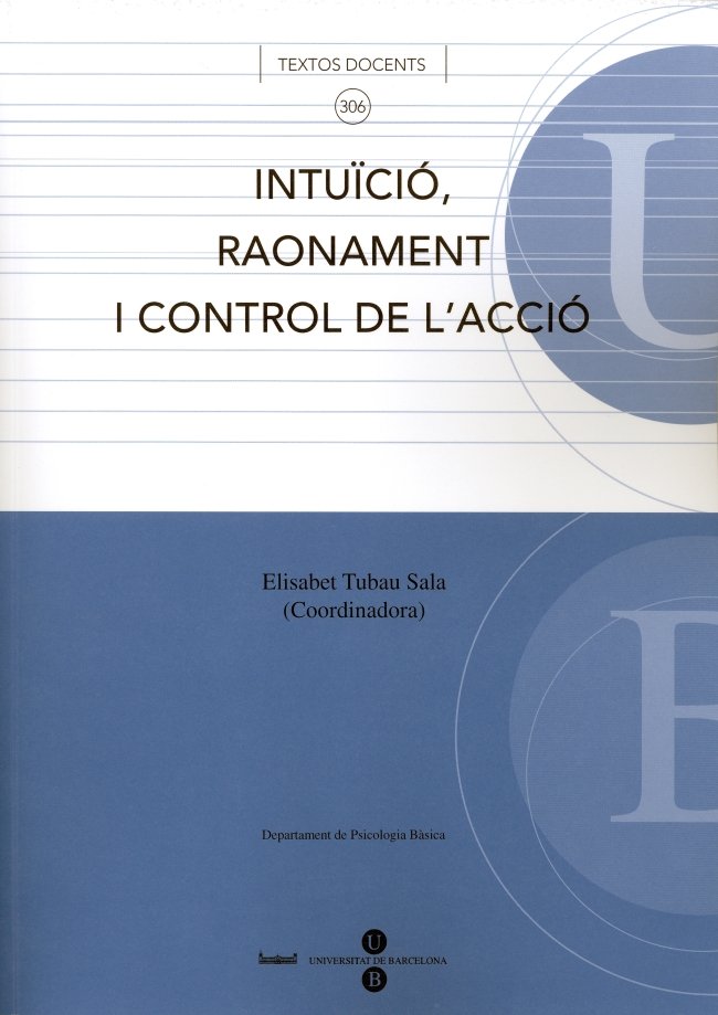 Intuïció, raonament i control de l'acció, de Tubau Sala | portada del libro