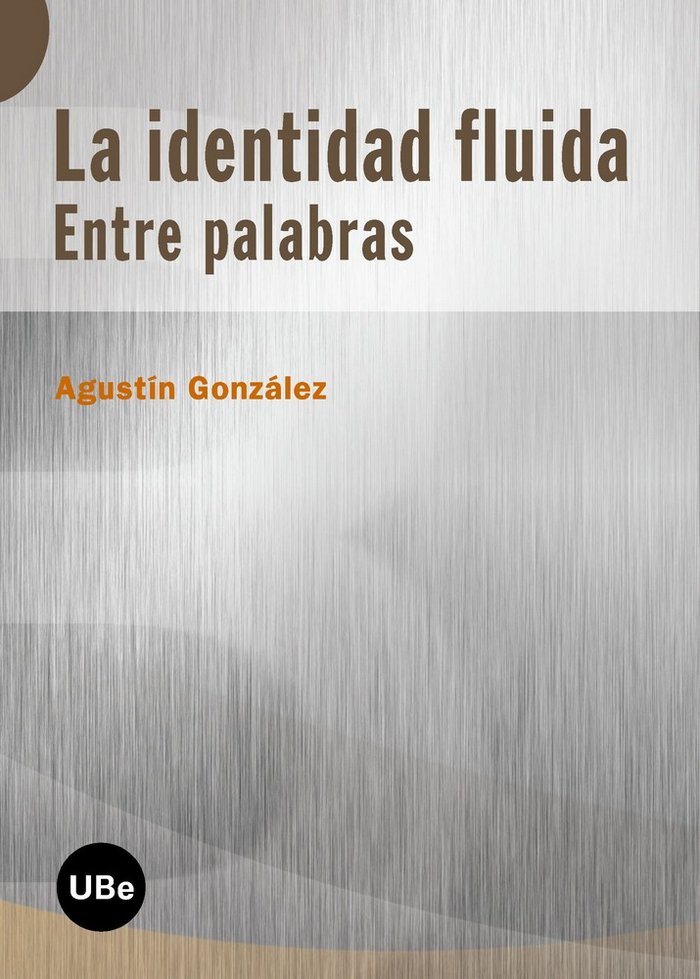 Identidad fluida: entre palabras, de González Gallego | portada del libro