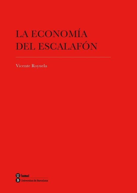 La economía del escalafón, de Royuela Mora | portada del libro