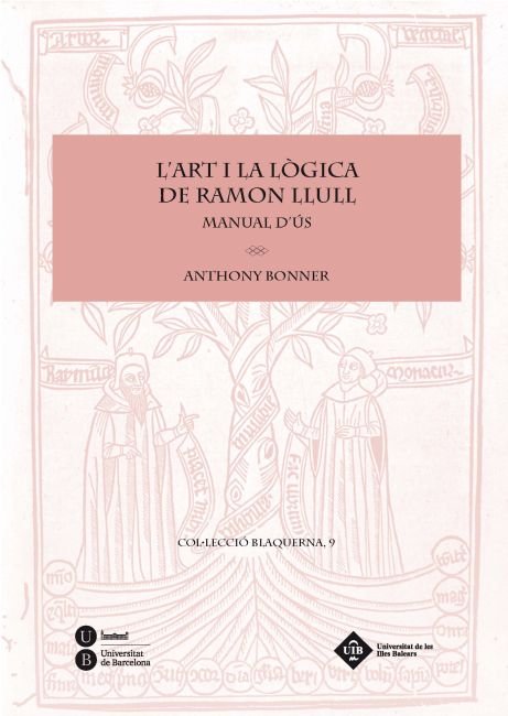 L'art i la lògica de Ramon Llull. Manual d'ús, de Bonner | portada del libro