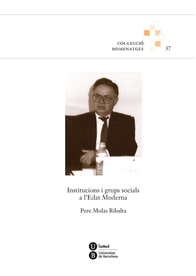 Institucions i grups socials a l'Edat Moderna, de Molas Ribalta | portada del libro
