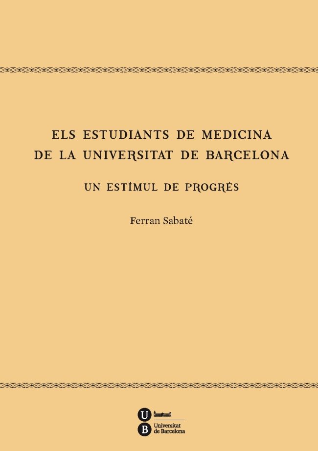 Els estudiants de Medicina de la Universitat de Barcelona, de Sabaté Casellas, Ferran | portada del libro