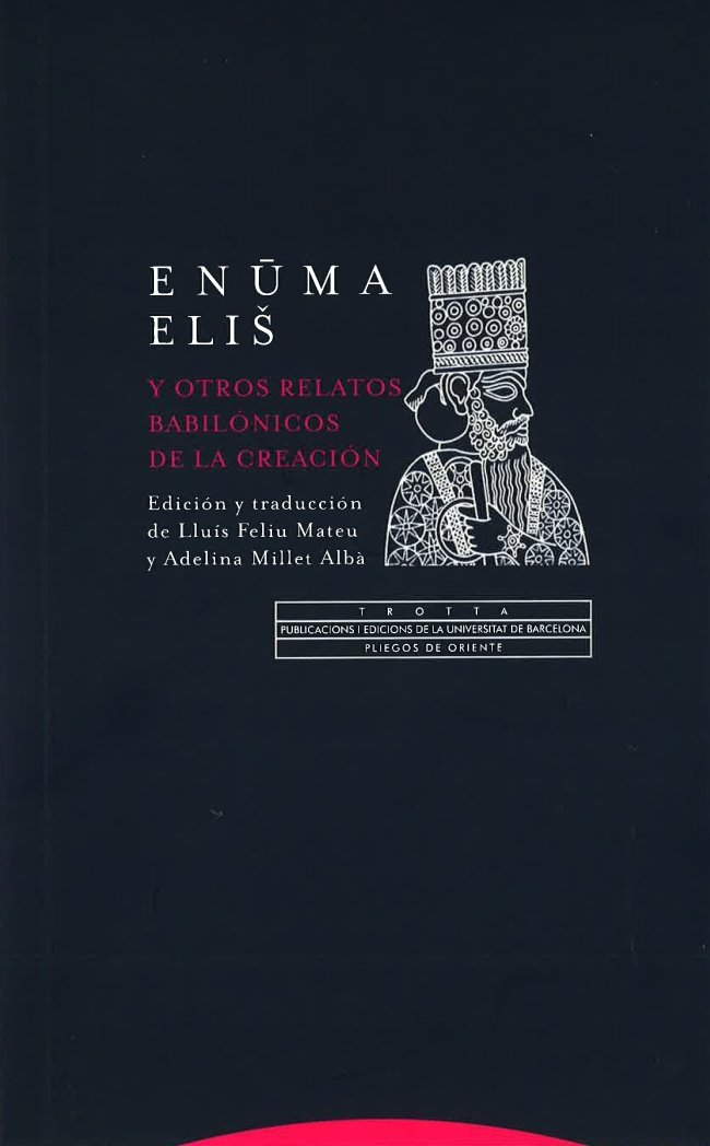 Enuma eliÜ y otros relatos babilónicos de la Creación, de Anónimo | portada del libro