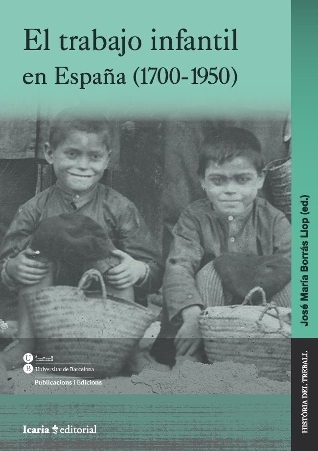 El trabajo infantil en España (1700-1950), de Varios autores | portada del libro