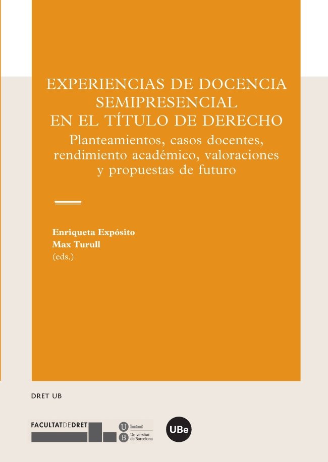 Experiencias de docencia semipresencial en el título de Derecho, de Varios autores | portada del libro