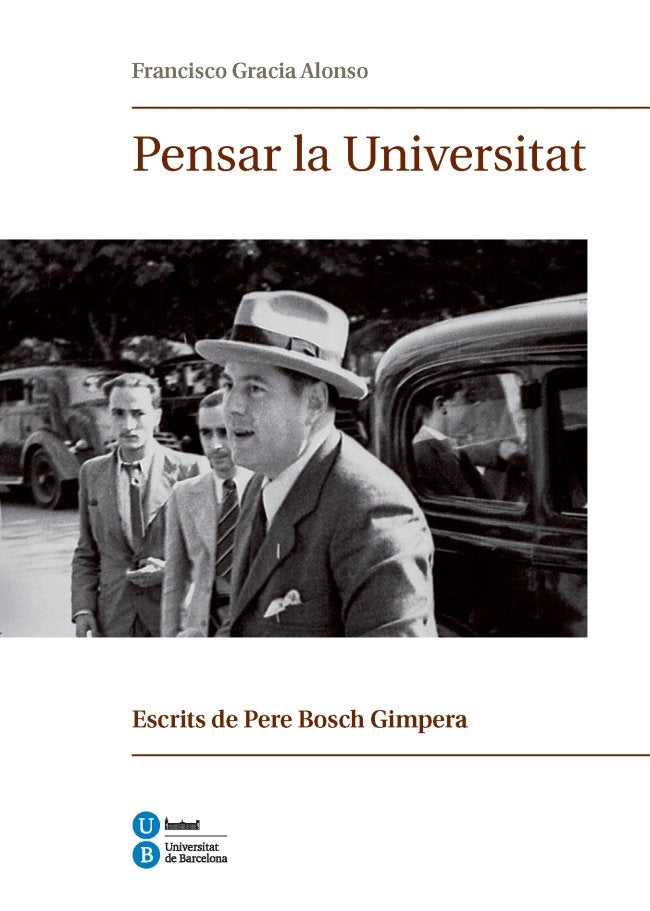 PENSAR LA UNIVERSITAT, de GRACIA ALONSO, FRANCISCO | portada del libro