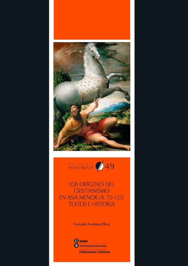 Los orígenes del cristianismo en Asia Menor (a. 70-135). Textos e historia, de Fontana Elboj, Gonzalo | portada del libro