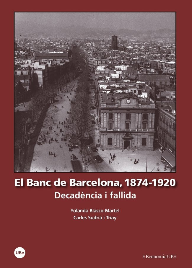 El Banc de Barcelona, 1874-1920, de Blasco Martel, Yolanda | portada del libro