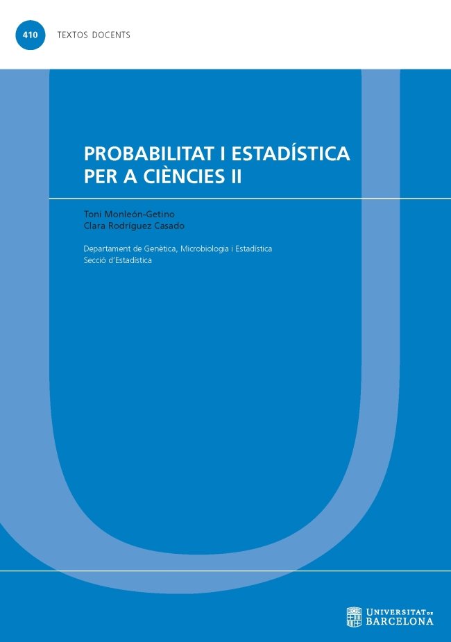Probabilitat i estadística per a ciències II, de Monleón-Getino, Toni | portada del libro