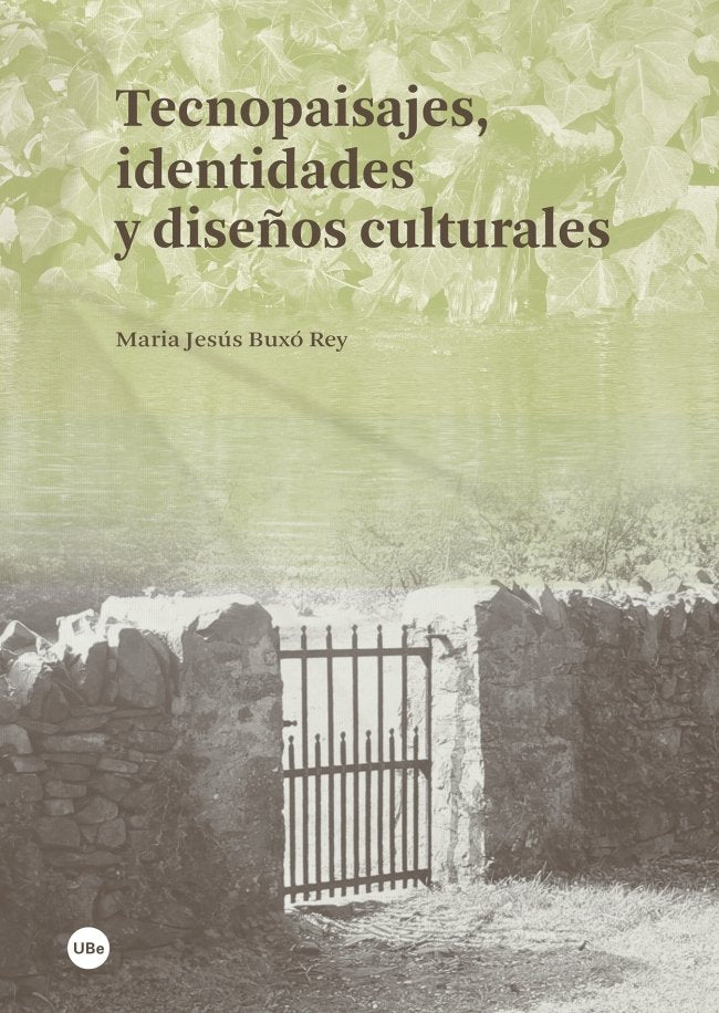 Tecnopaisajes, identidades y diseños culturales, de Buxó Rey, Maria Jesús | portada del libro