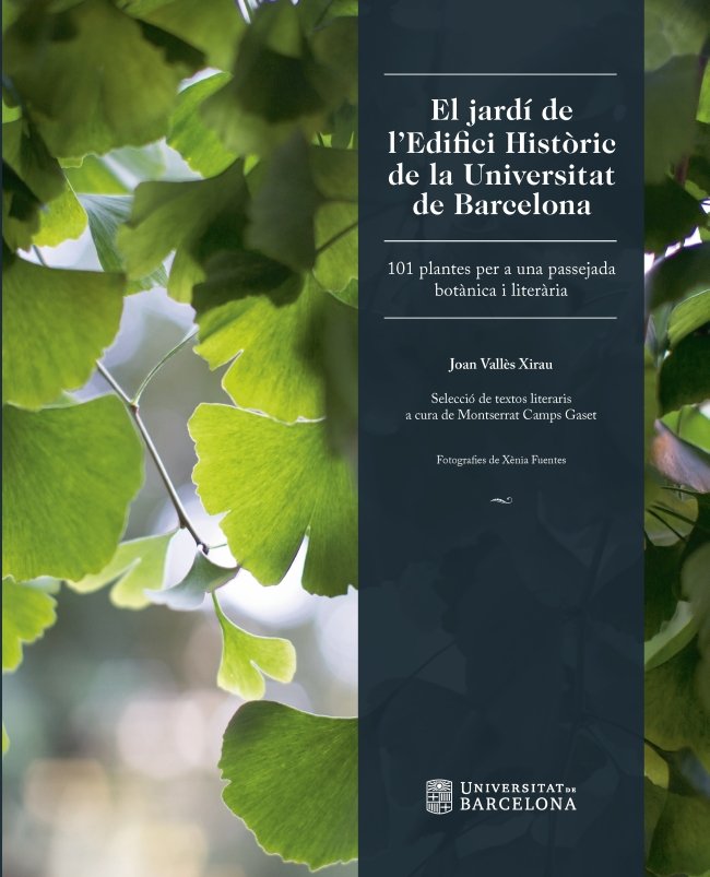 El jardí de lÆEdifici Històric de la Universitat de Barcelona, de Vallès Xirau, Joan | portada del libro