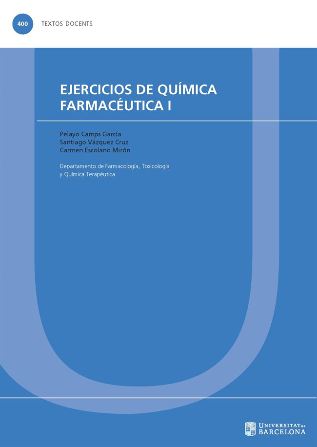 Ejercicios de química farmacéutica I, de Camps García, Pelayo | portada del libro