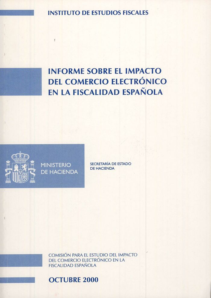 Informe sobre el impacto del comercio electrónico en la fiscalidad española | portada del libro
