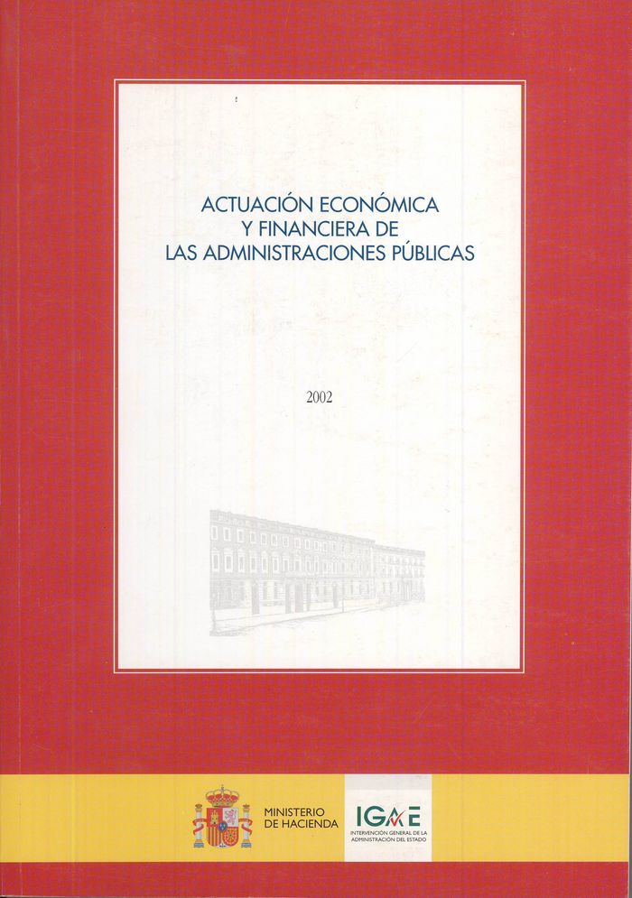 Actuación económica y financiera de las administraciones públicas 2002 | portada del libro