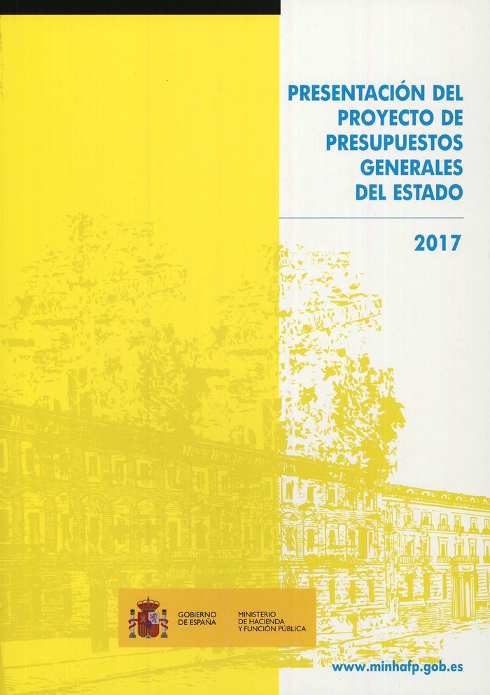 Presentación del proyecto de presupuestos generales del Estado 2017 | portada del libro