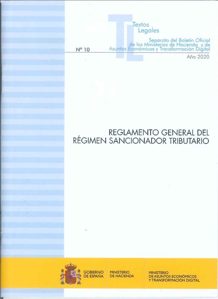 REGLAMENTO GENERAL DEL REGIMEN SANCIONADOR TRIBUTARIO, de TEXTOS LEGALES MINISTERIO DE HACIENDA | portada del libro