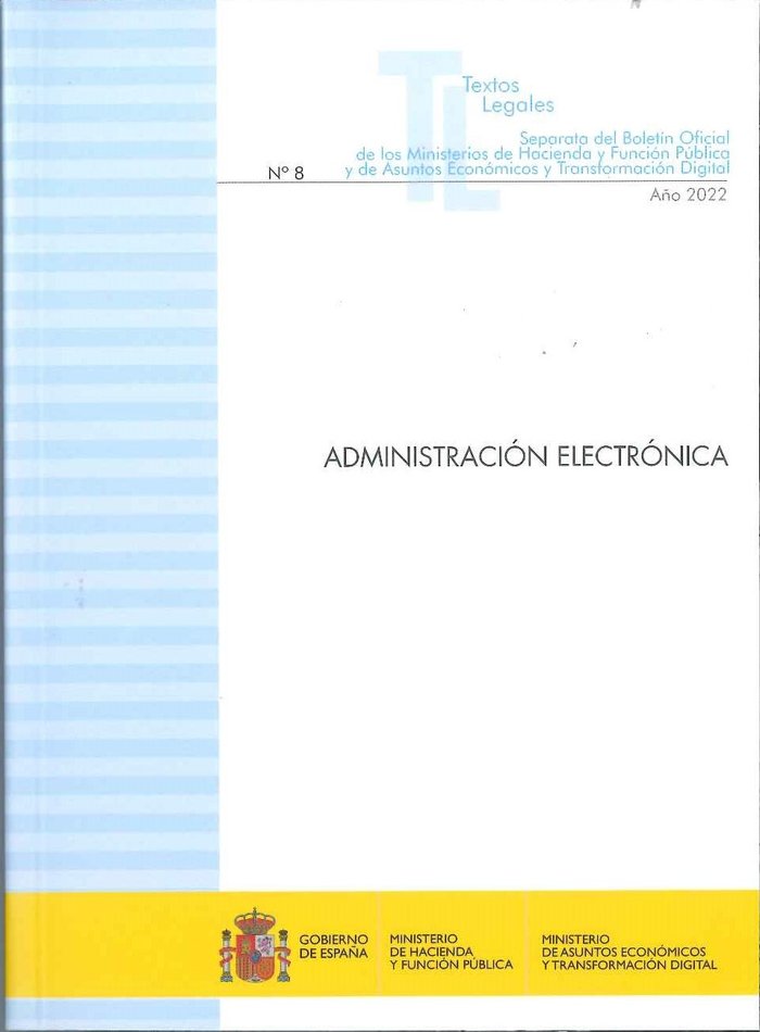 TEXTO LEGAL Nº 8 AÑO 2022 "ADMINISTRACION ELECTRONICA | portada del libro