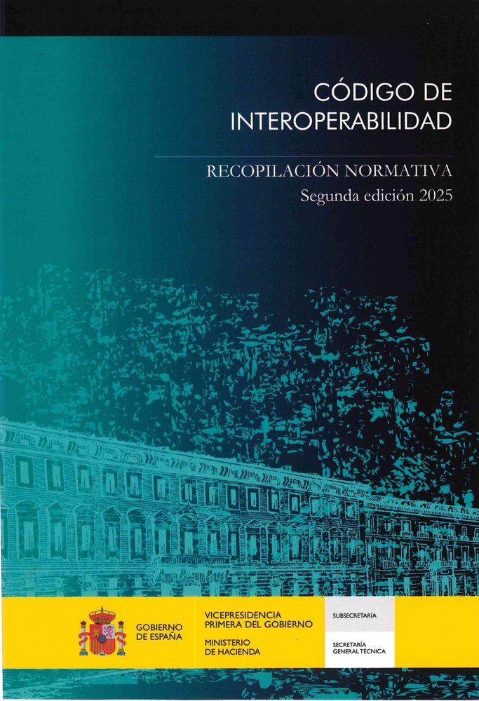 CODIGO DE INTEROPERABILIDAD RECOPILACION NORMATIVA 2025, de DEPARTAMENTO DE REDACCION MINISTERIO DE HACIENDA | portada del li