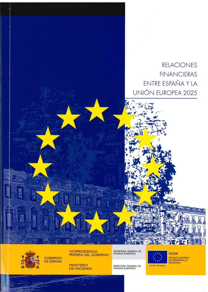 RELACIONES FINANCIERAS ENTRE ESPAÑA Y LA UNION EUROPEA 2025 | portada del libro