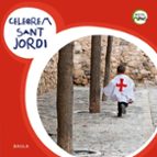 Celebrem Sant Jordi, de Varios autores | portada del libro