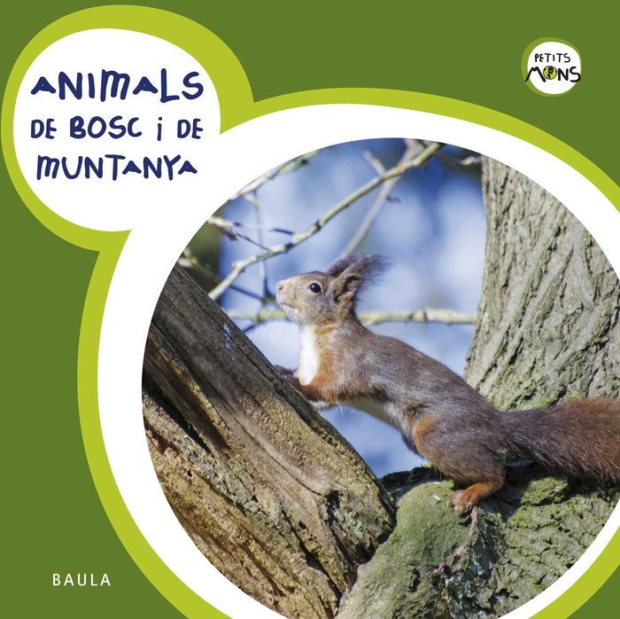 Animals de bosc i de muntanya, de Equip Baula | portada del libro
