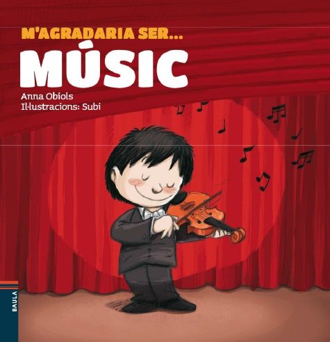 M'agradaria ser ... MÚSIC, de Obiols Llopart, Anna | portada del libro