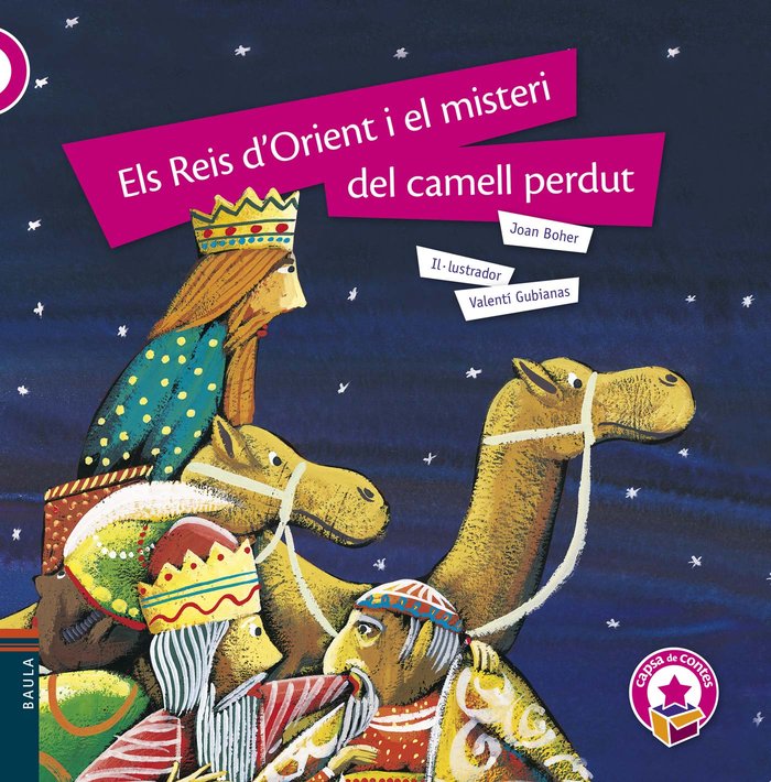 Els Reis d'Orient i el misteri del camell perdut (Rústica), de Boher Frigola, Joan | portada del libro