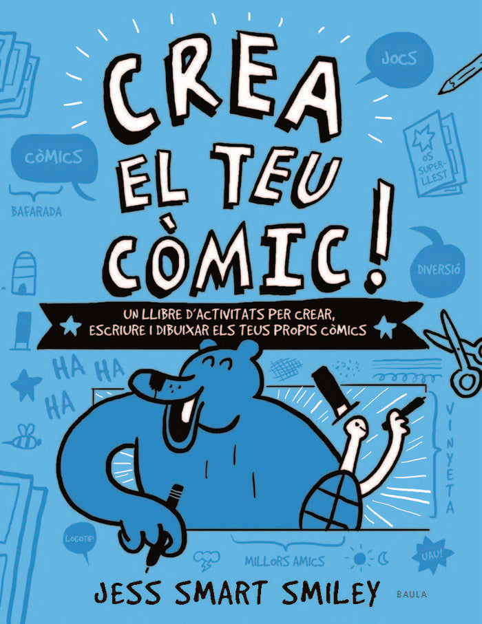 Crea el teu còmic!, de Smart Smiley, Jess | portada del libro