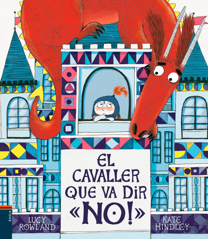 El cavaller que va dir "No!", de Rowland, Lucy | portada del libro