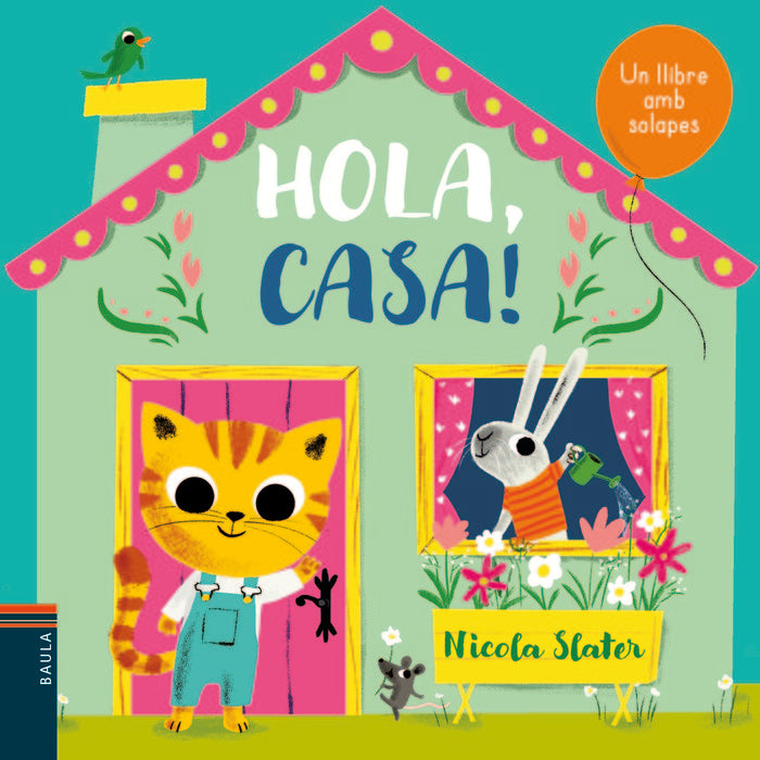 Hola, casa!, de Slater, Nicola | portada del libro