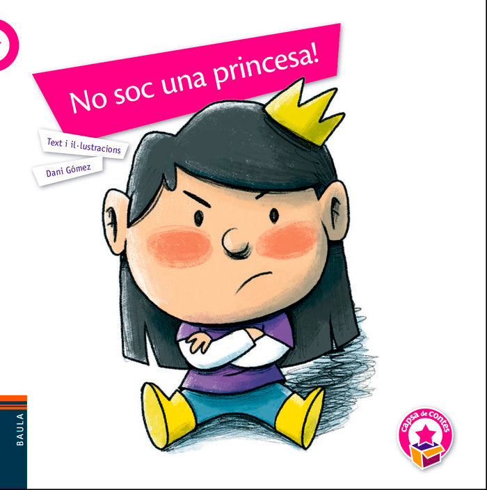 No soc una princesa!, de Gómez Salamanca, Dani | portada del libro