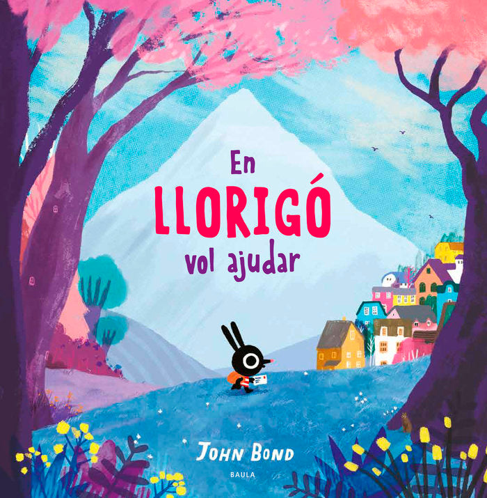 En Llorigó vol ajudar, de Bond, John | portada del libro