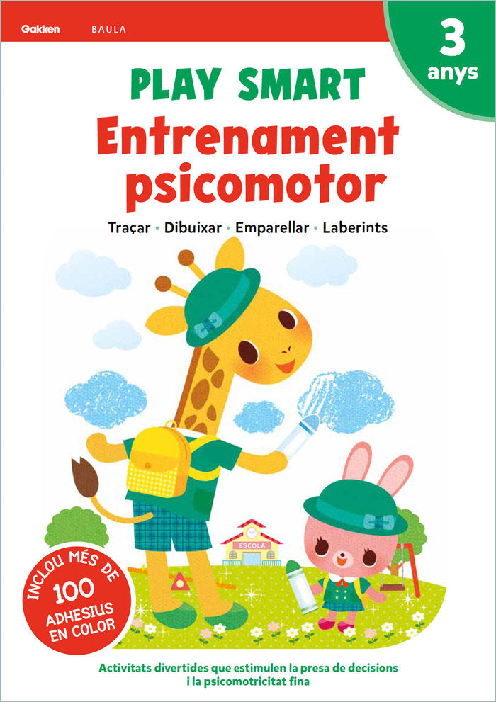 PLAY SMART ENTRENAMENT PSICOMOTOR 3 ANYS, de EQUIPO GAKKEN | portada del libro